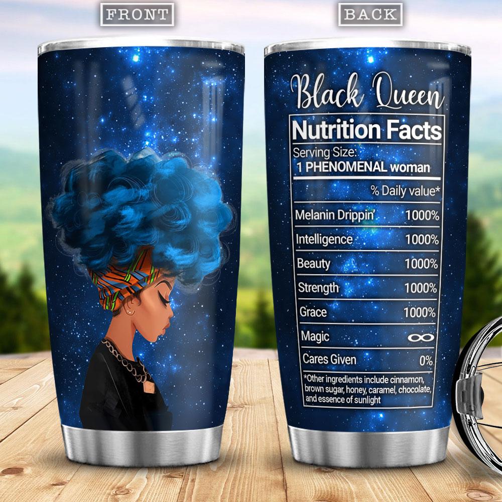 Afro Women Black Queen Nutrion Facts Best Gift For The Black Girl African American Stainless Steel Tumbler