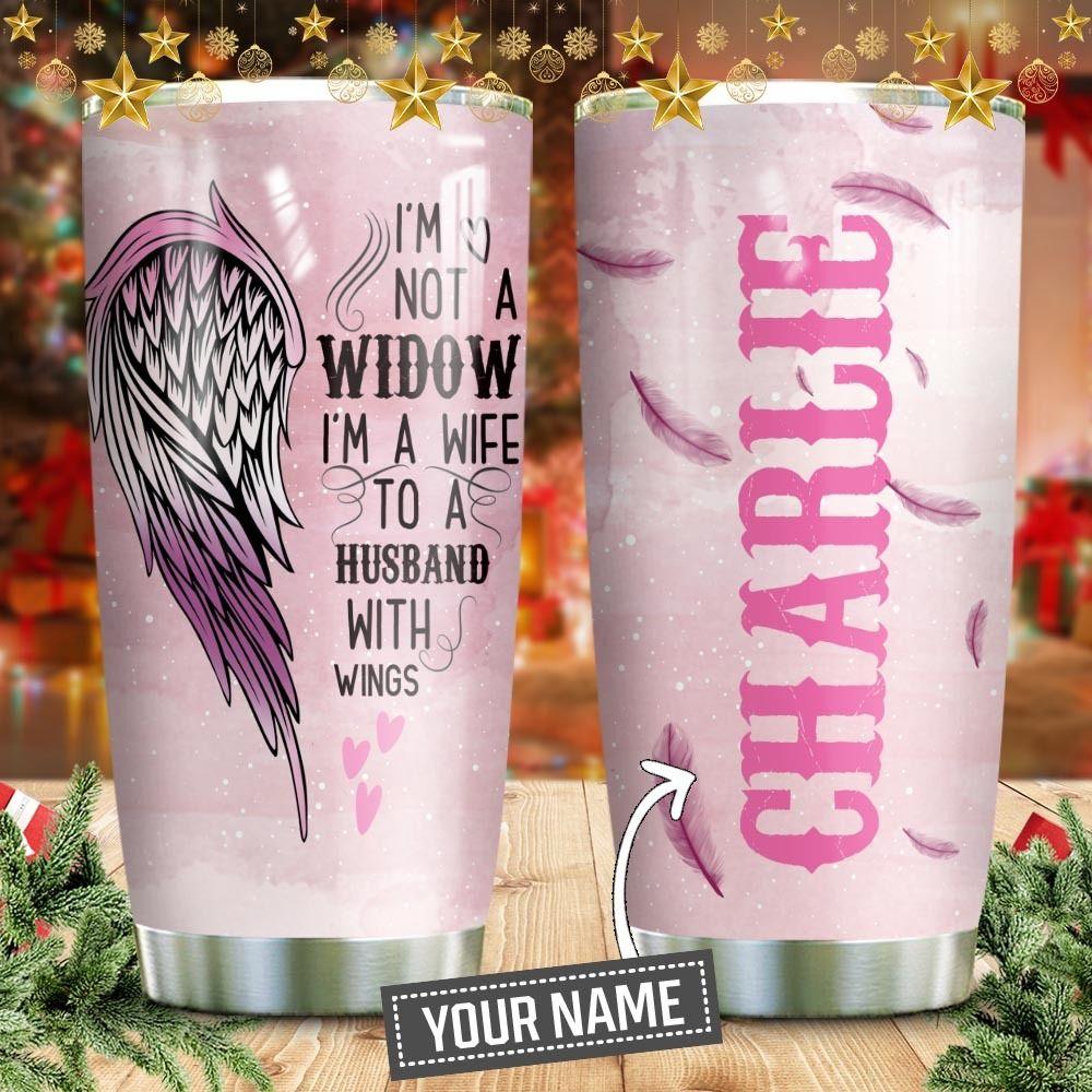 Angel Wings Not A Widow Personalized Stainless Steel Tumbler