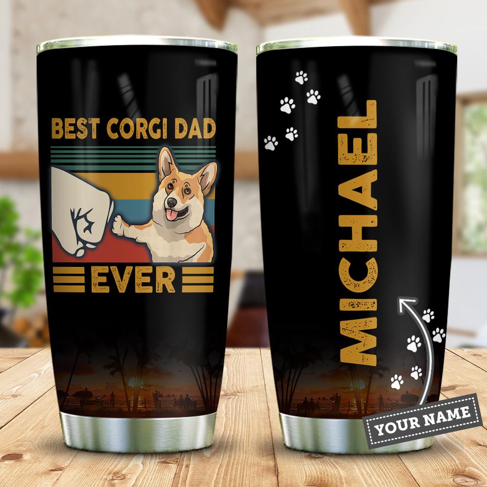 Best Dog Dad Ever Customize Personalized Stainless Steel Tumbler