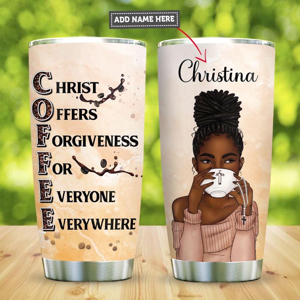 Black Queen Coffee Faith Personalized Stainless Steel Tumbler
