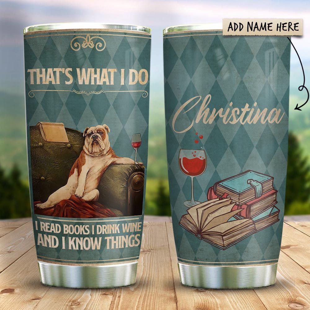 Bulldog Books Wine Know Things Personalized Stainless Steel Tumbler