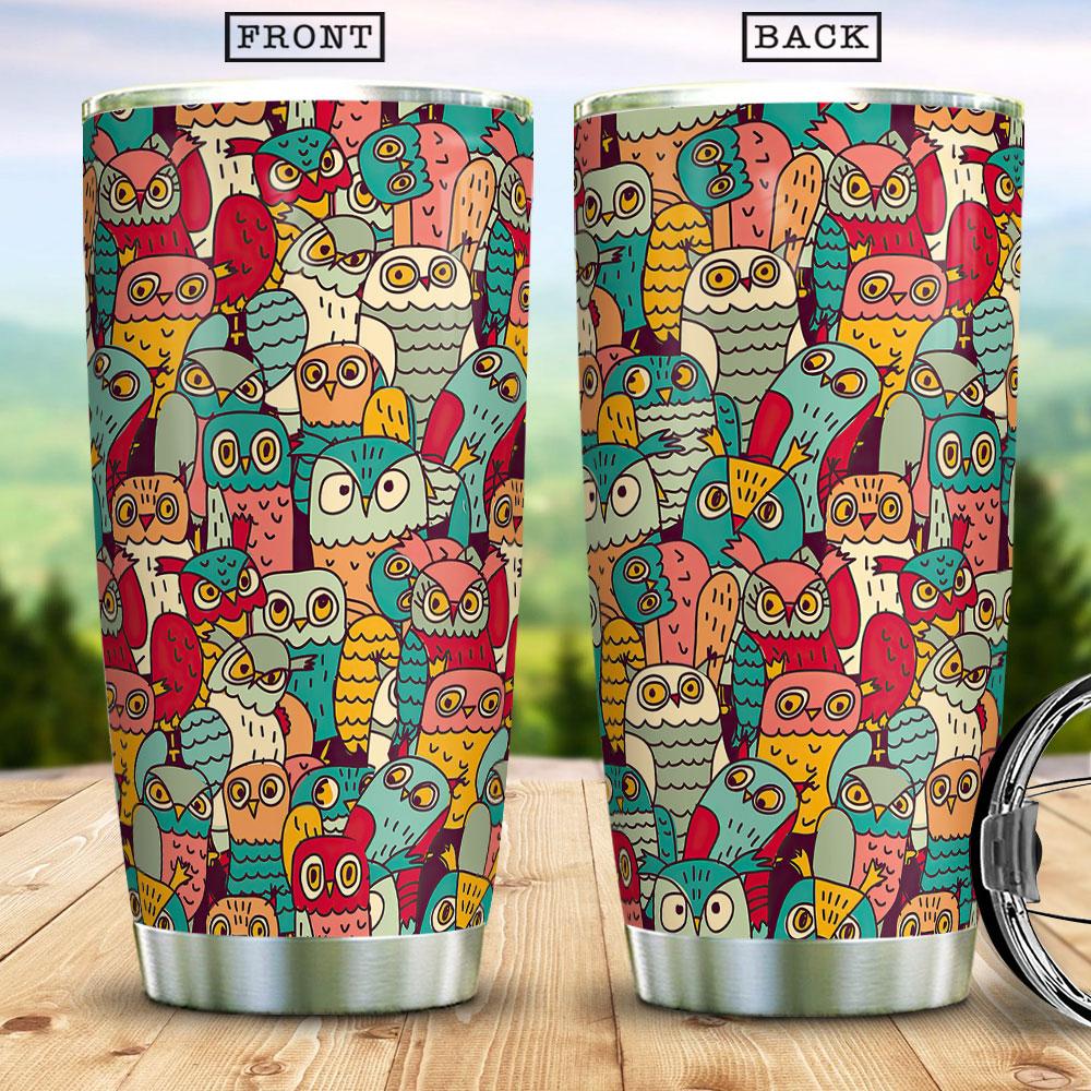 Colorful Owls Pattern Owl Lover Clever Intelligence Owl Gift For Owl Lover Stainless Steel Tumbler