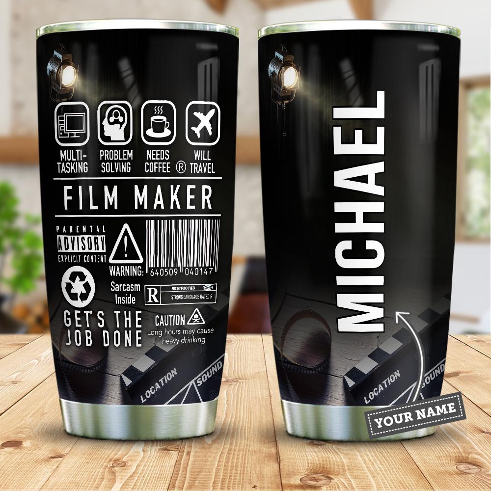 Film Maker Get The Job Done Personalized Stainless Steel Tumbler