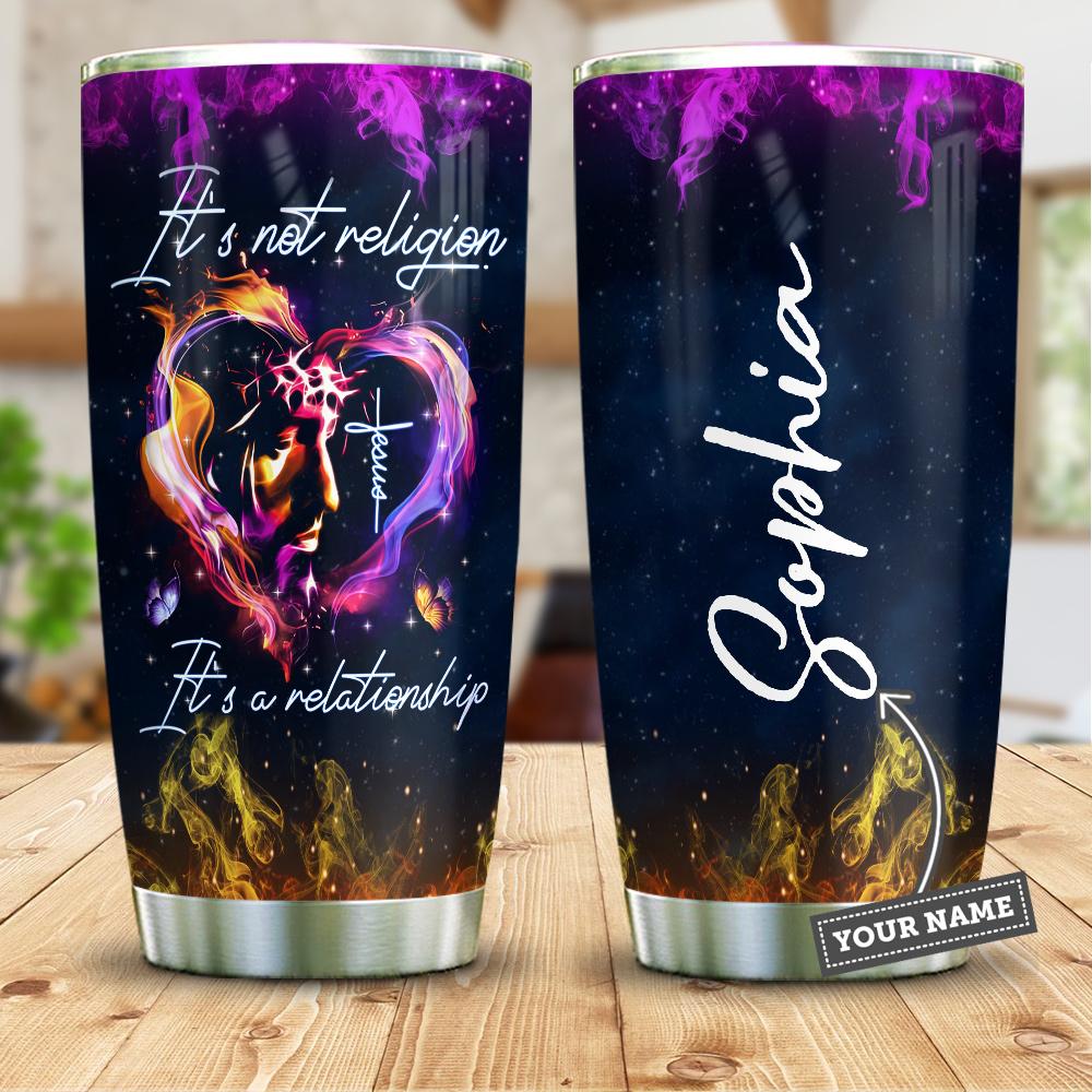 God It Is A Relationship Personalized Stainless Steel Tumbler