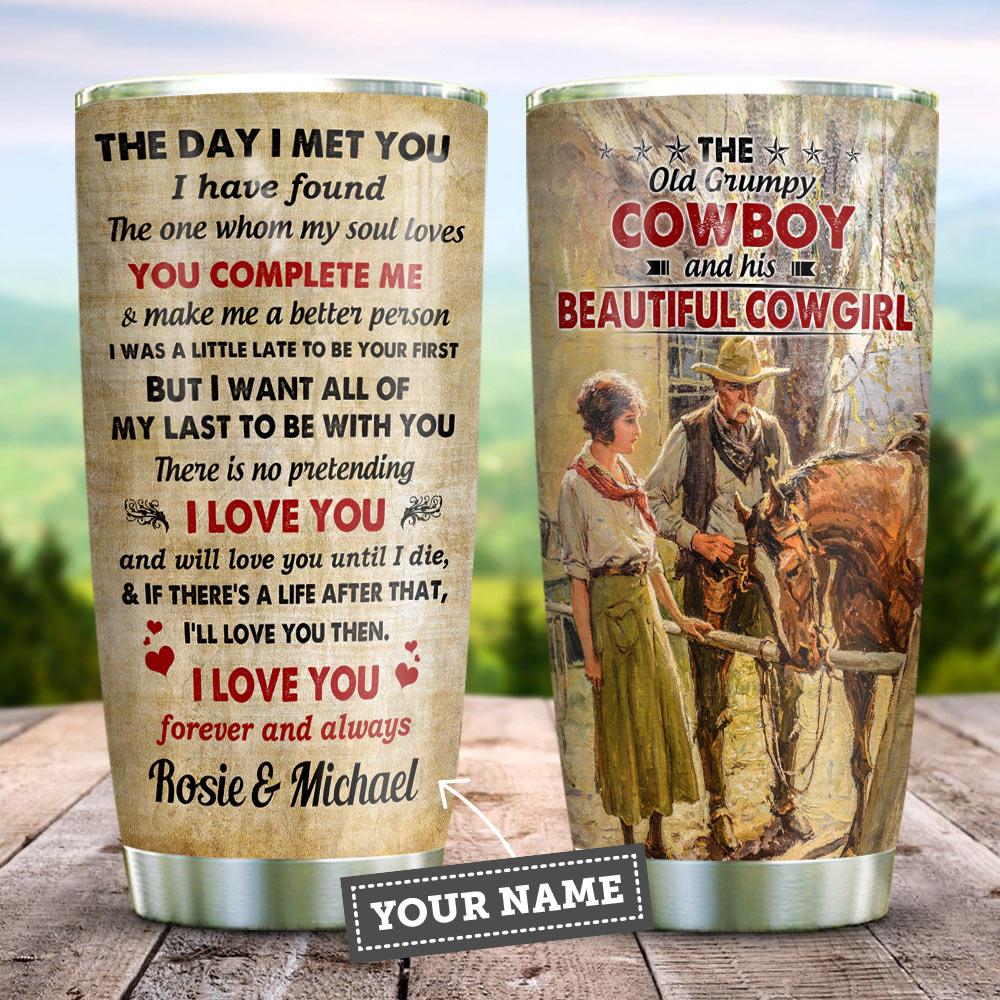 Grumpy Cowboy And His Beautiful Cowgirl Personalized Stainless Steel Tumbler