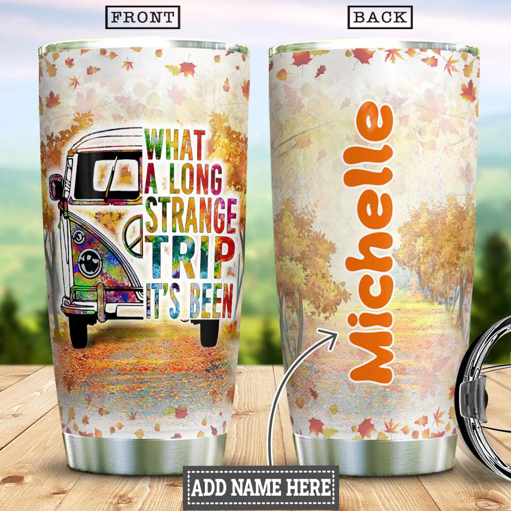 Hippie Van What A Long Strange Trip Its Been Stainless Steel Tumbler