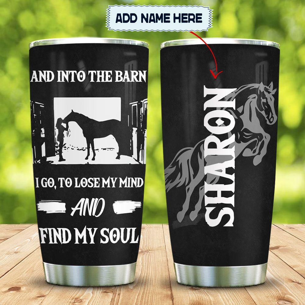 Horse Into The Barn Personalized Stainless Steel Tumbler