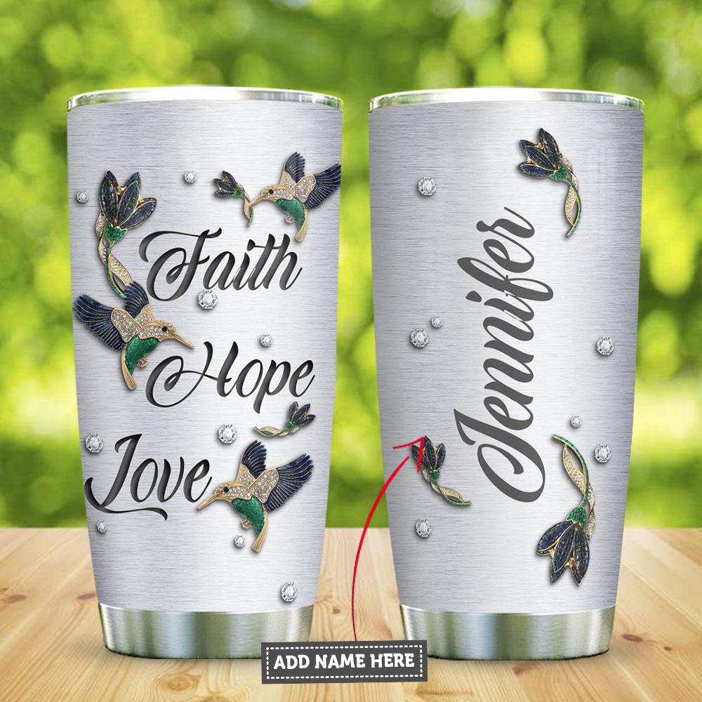 Hummingbird Faith Hope Love Jewelry Style Personalized Stainless Steel Tumbler