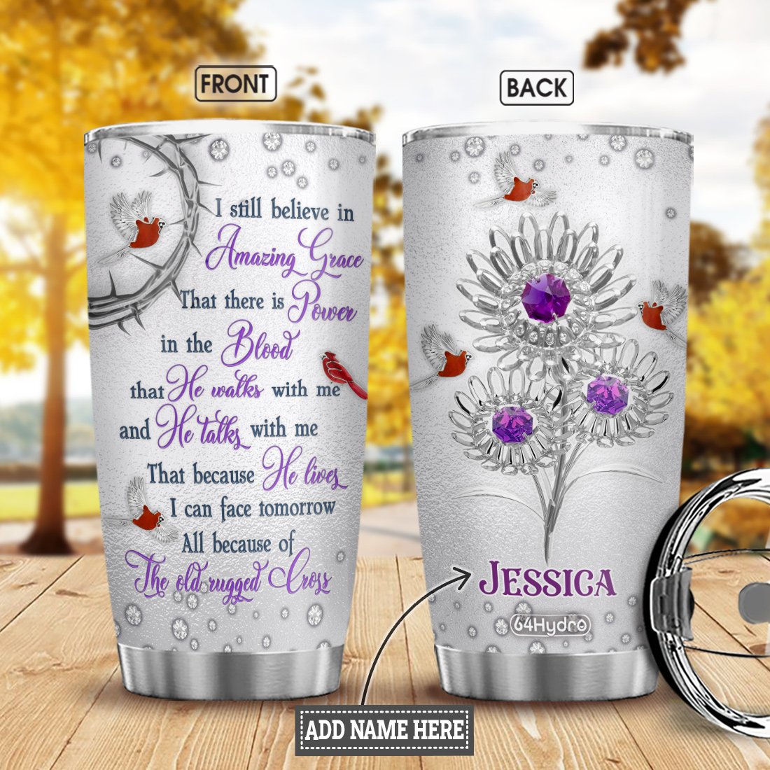 I Still Believe In Amazing Grace Silver FTH Personalized Stainless Steel Tumbler