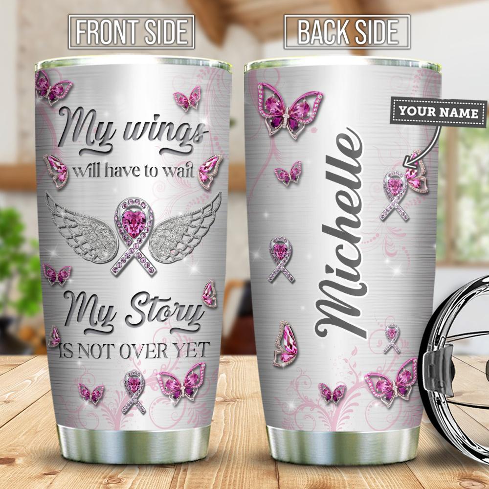 Jewelry Butterfly BRC My Story Is Not Over Personalized Stainless Steel Tumbler