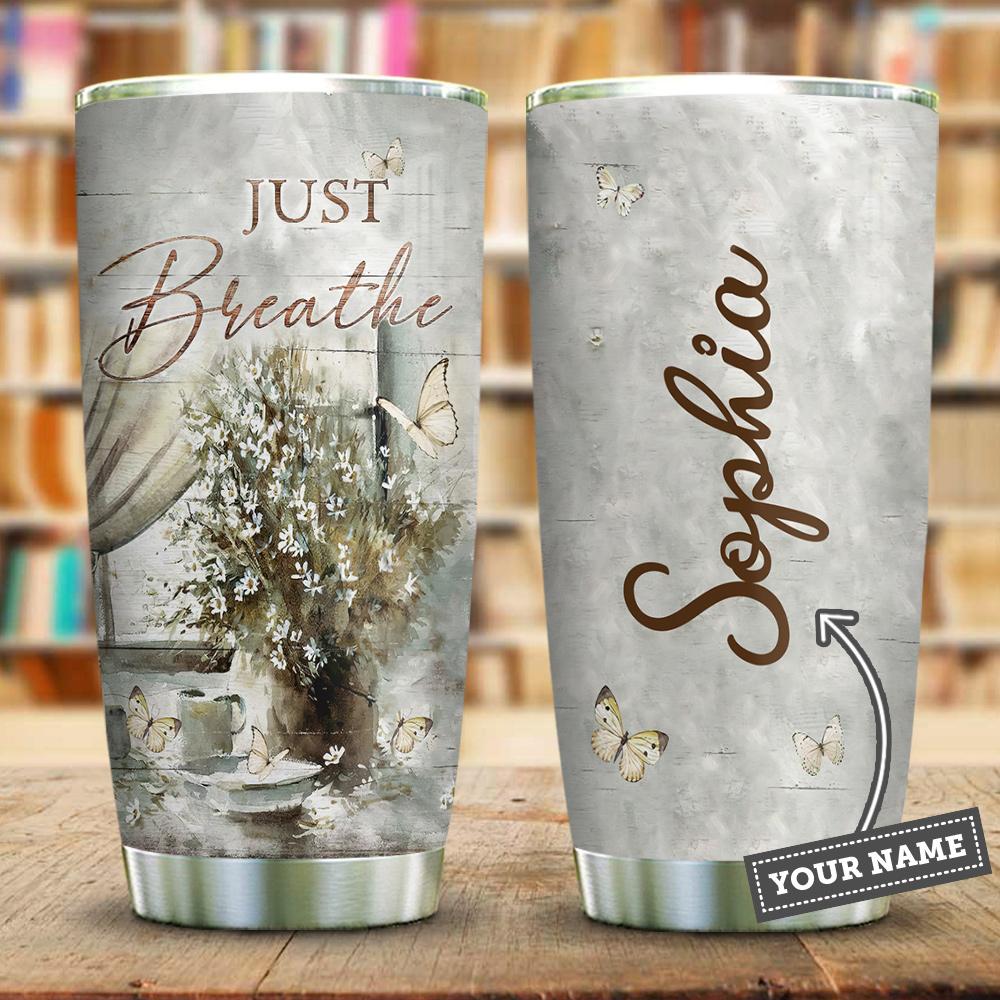 Just Breath Faith Butterfly Personalized Stainless Steel Tumbler