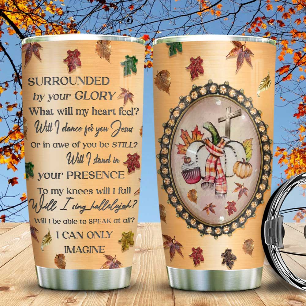 Metal Style Fall Only Imagine Faith Stainless Steel Tumbler