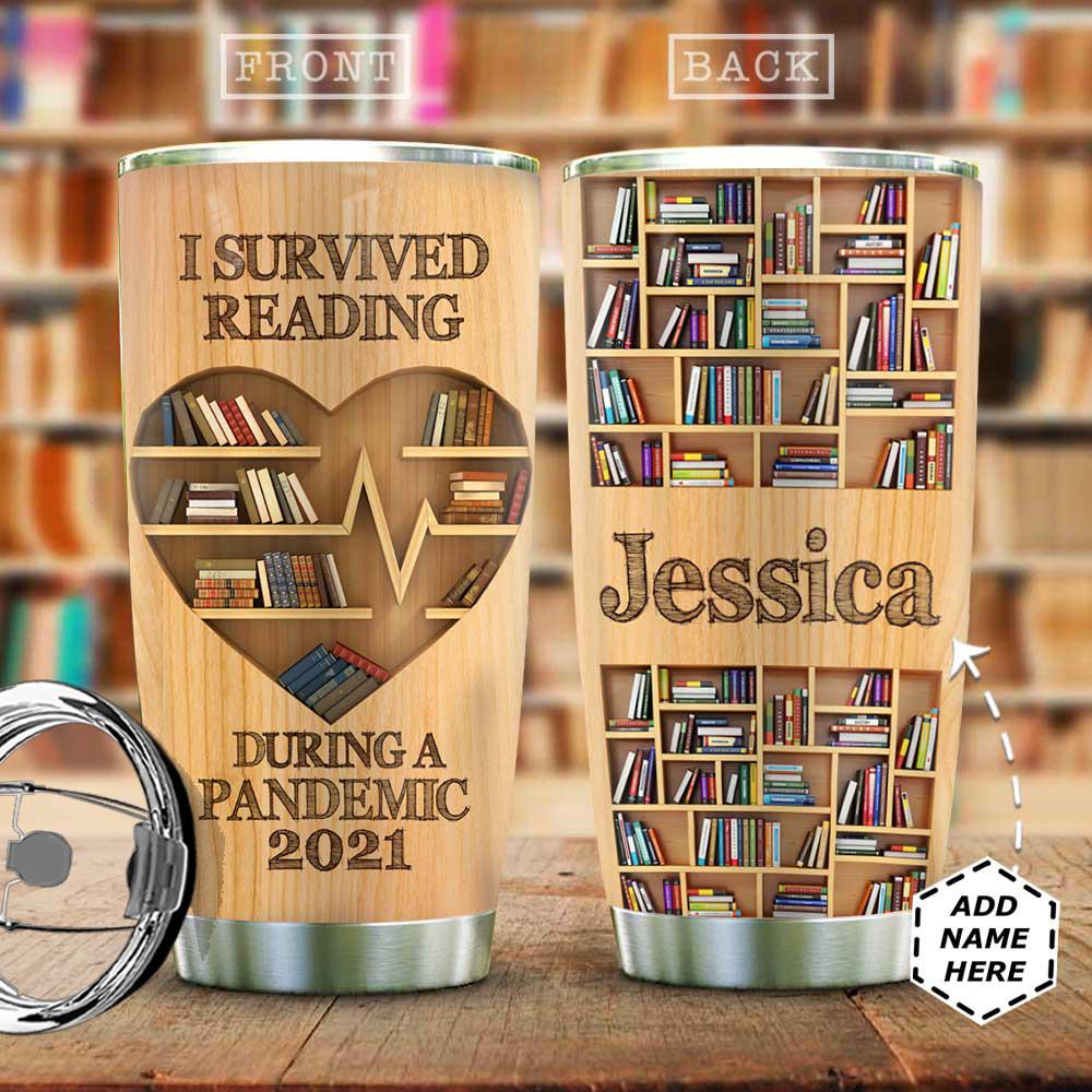 Personalized Book Reading Survive During Pandemic Stainless Steel Tumbler