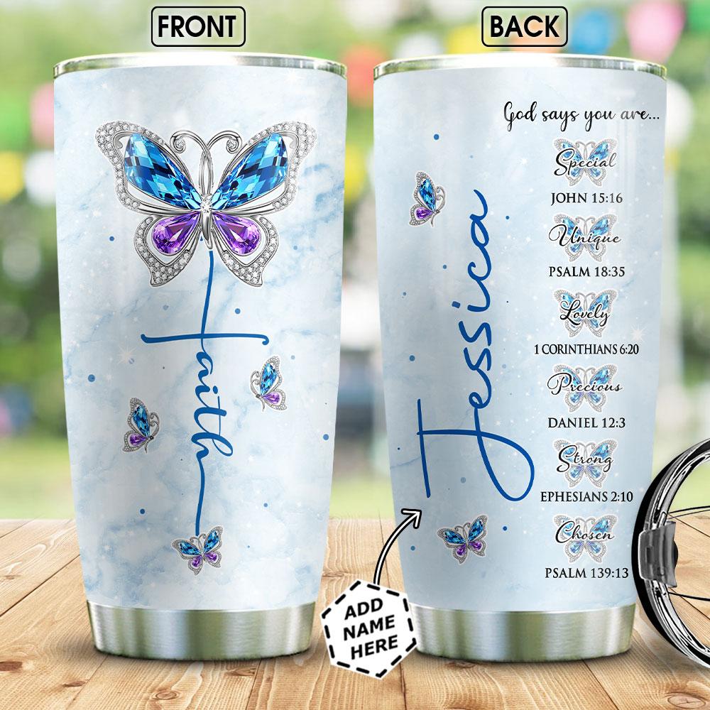 Personalized Butterly Faith Jewelry Stainless Steel Tumbler