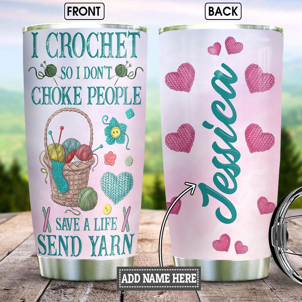 Personalized Crochet Lover Stainless Steel Tumbler