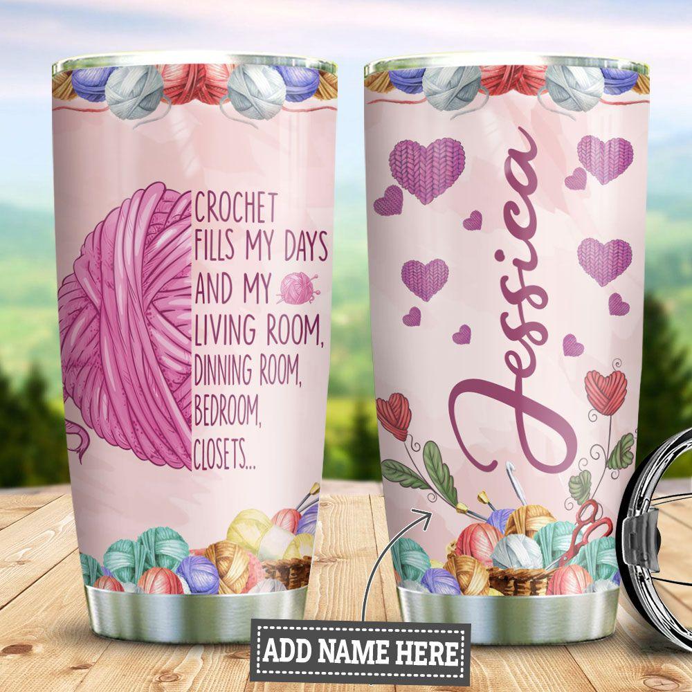 Personalized Crochet Quote Stainless Steel Tumbler