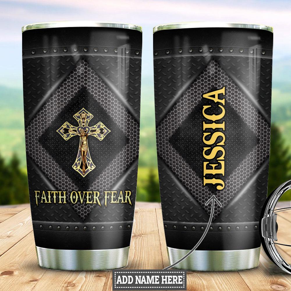 Personalized Faith Over Fear Metal Style Stainless Steel Tumbler