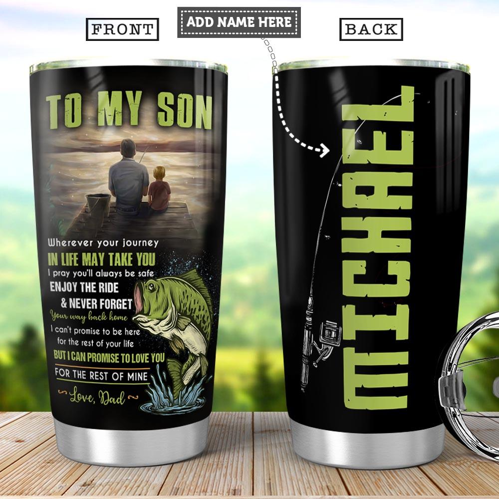 Personalized Fishing Dad To Son Stainless Steel Tumbler