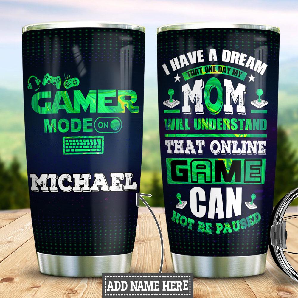 Personalized Gamer Dream Stainless Steel Tumbler