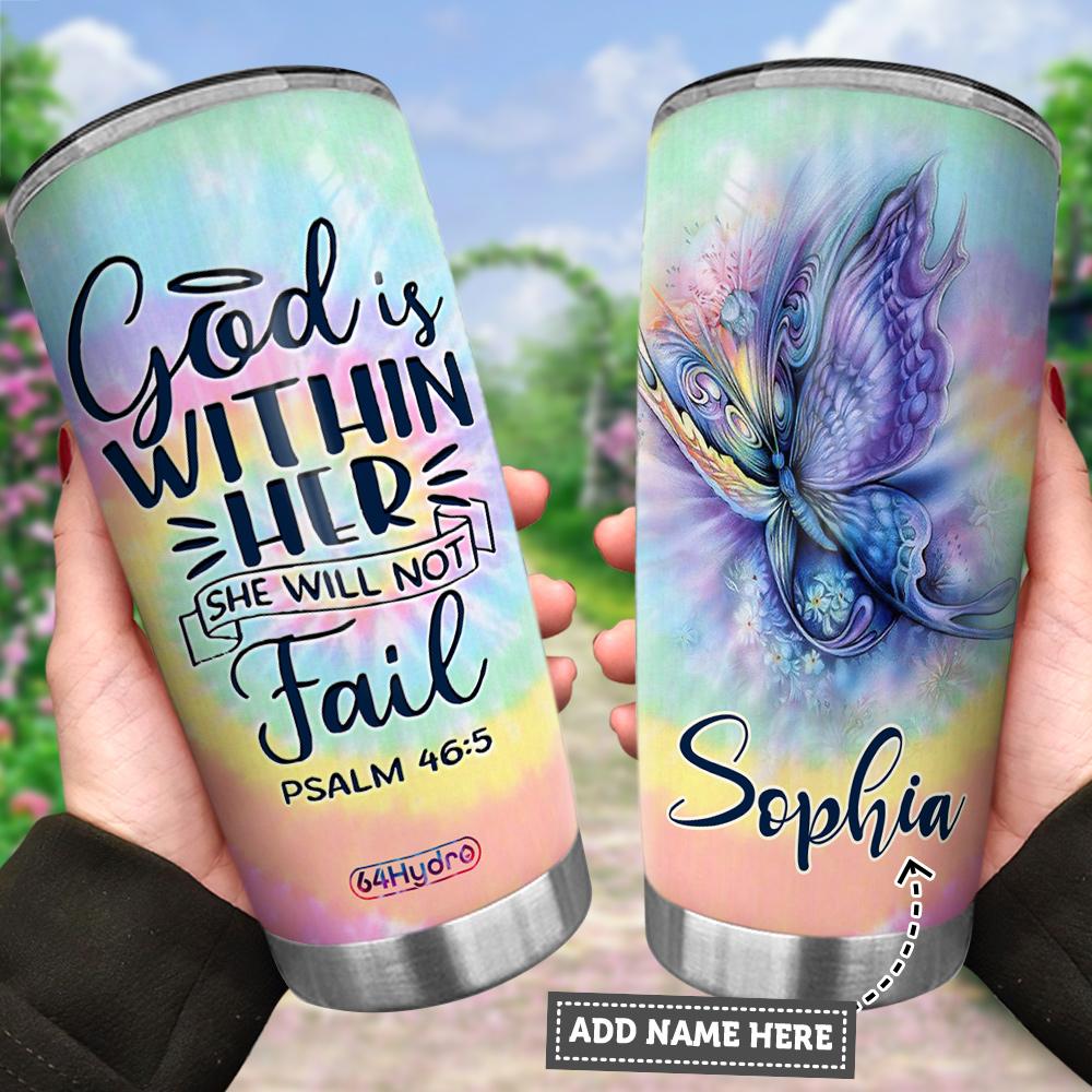 Personalized God Is Within Her FTH Q6B1A3T1 Stainless Steel Tumbler