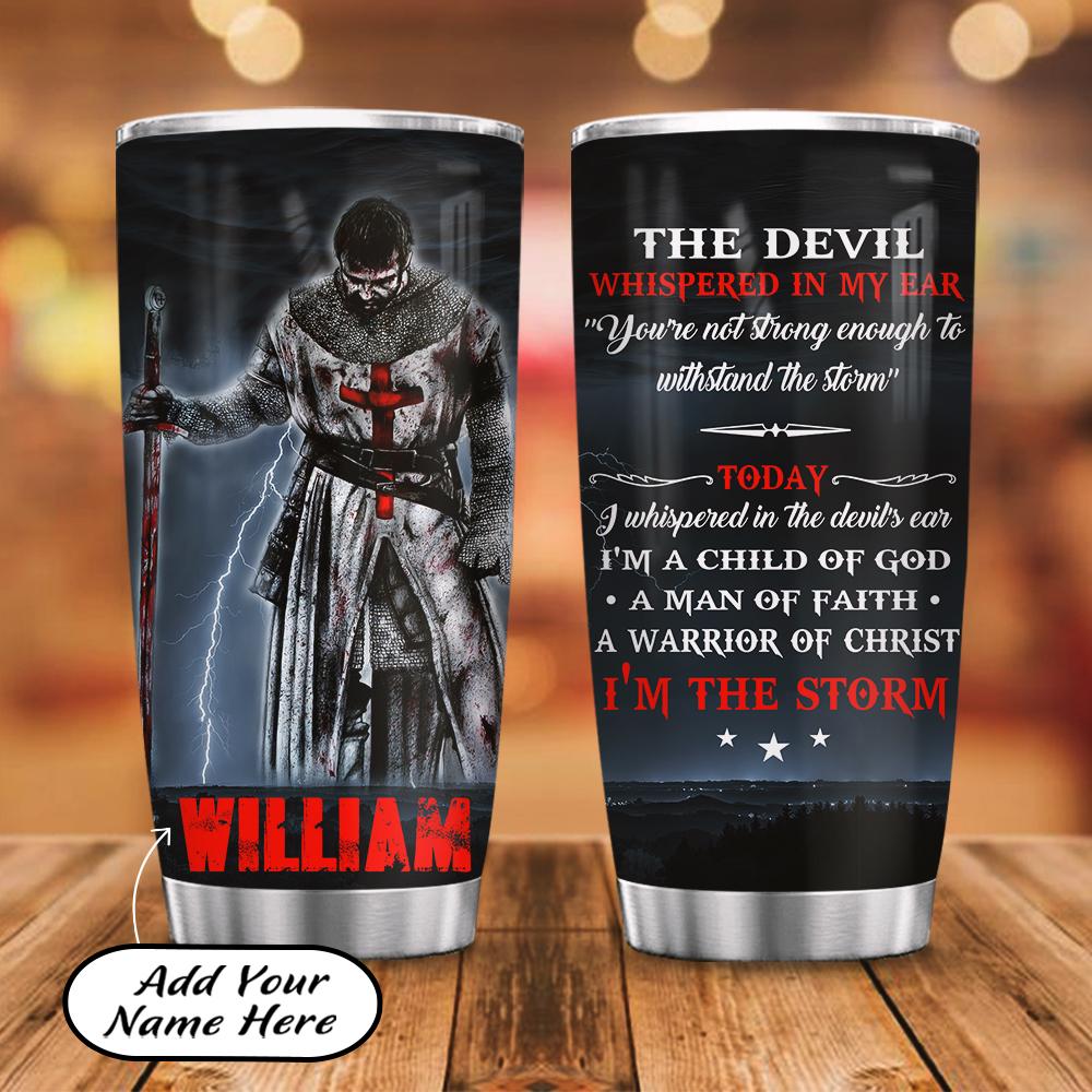 Personalized Im The Storm Stainless Steel Tumbler