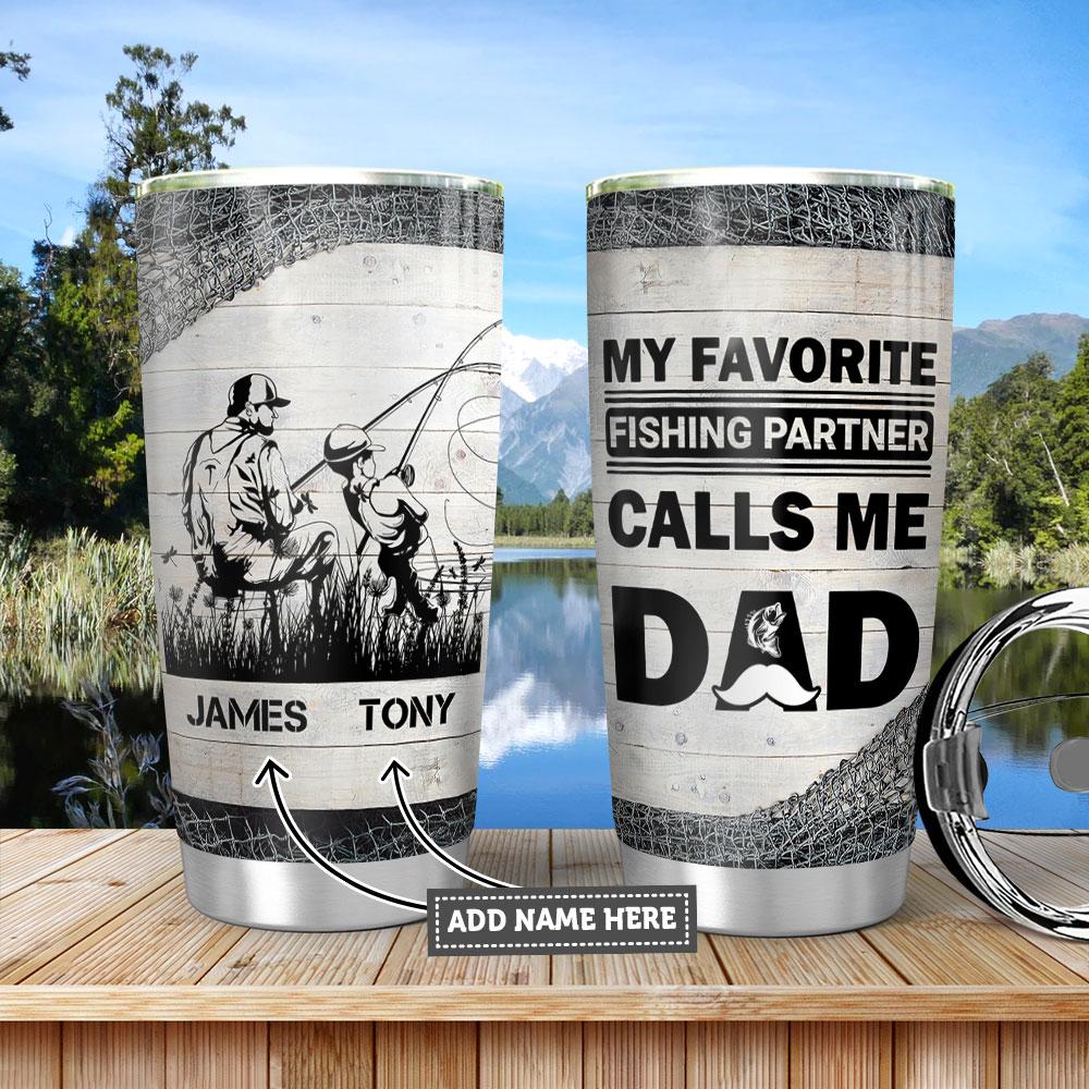 Personalized My Favorite Fishing Partner Stainless Steel Tumbler