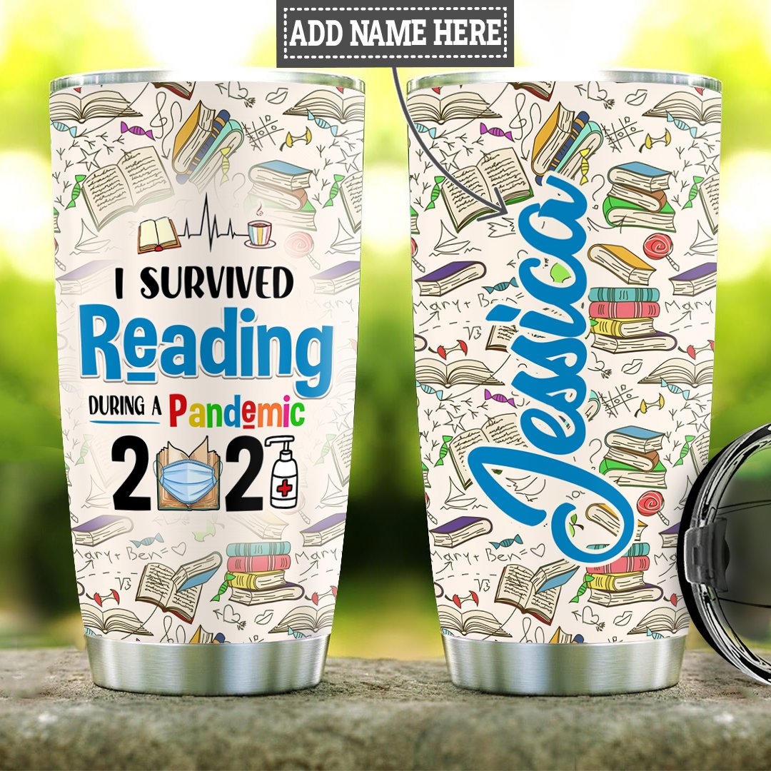 Personalized Reading Survive During Pandemic Stainless Steel Tumbler