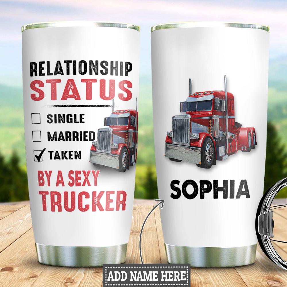 Personalized Trucker Relationship Status Stainless Steel Tumbler