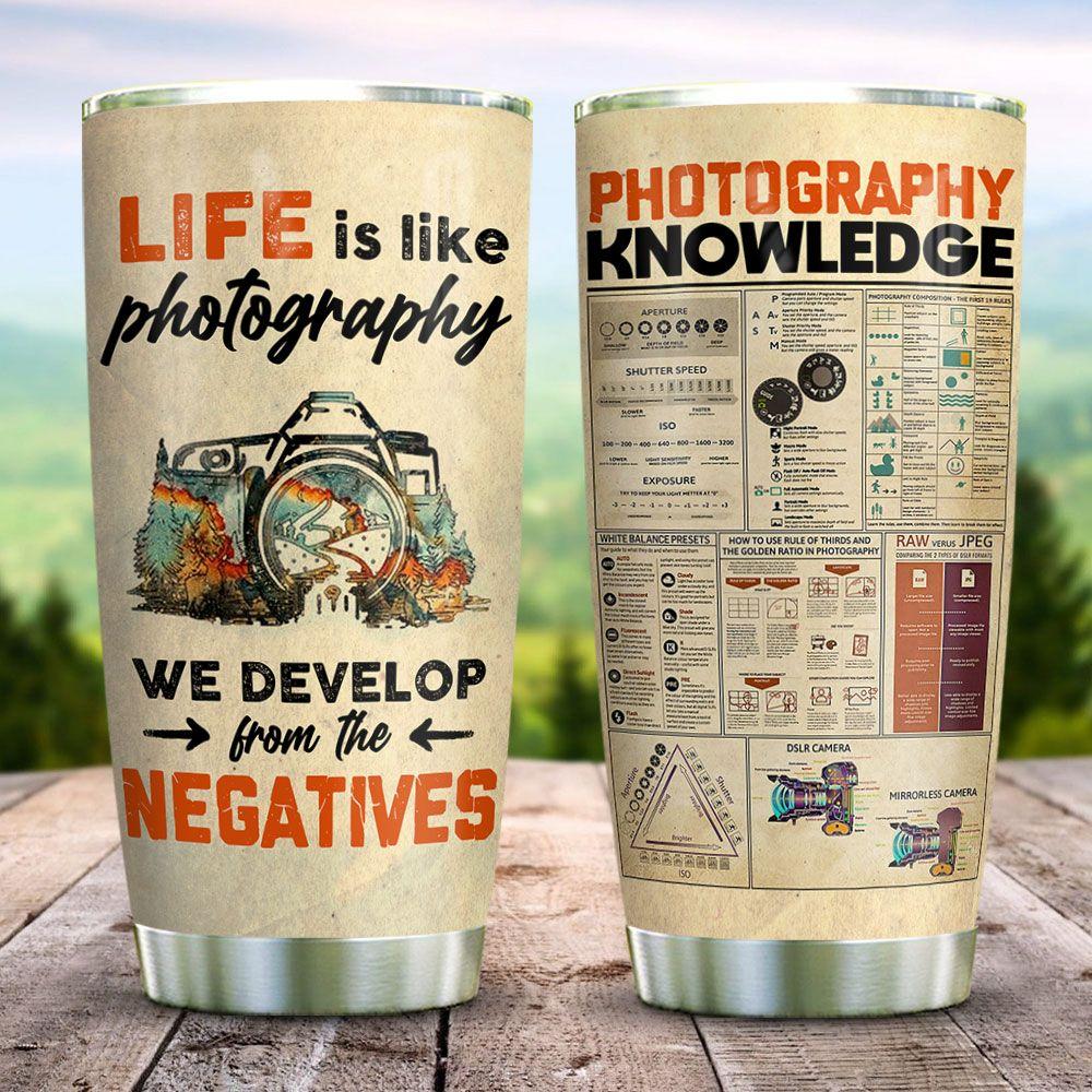 Photographers Develop From The Negatives Stainless Steel Tumbler