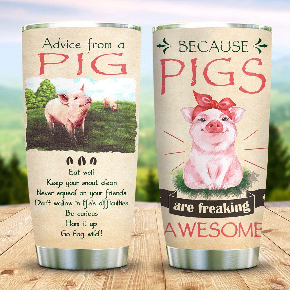 Pig Advice For You Stainless Steel Tumbler