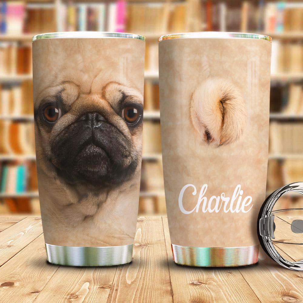 Pug Face Butt Personalized Stainless Steel Tumbler