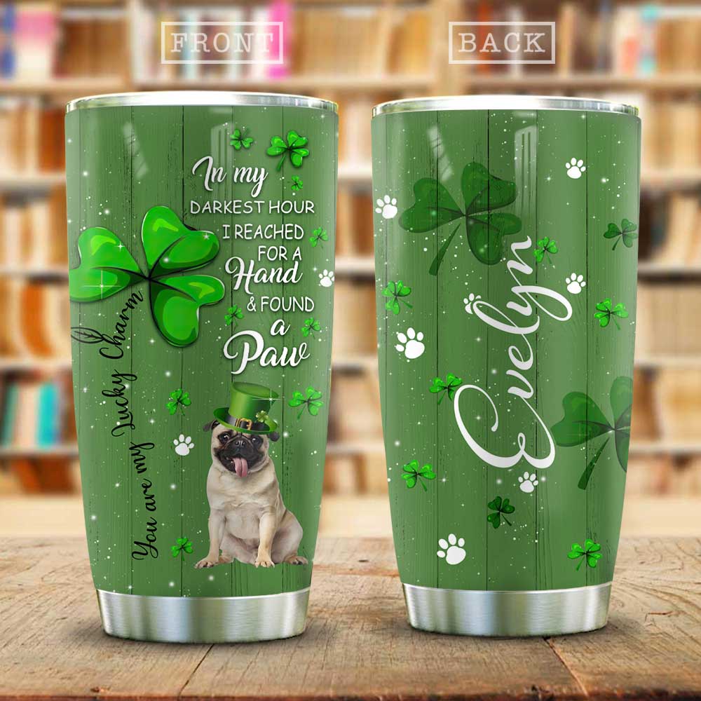 Pugs Are My Lucky Charm Personalized Stainless Steel Tumbler