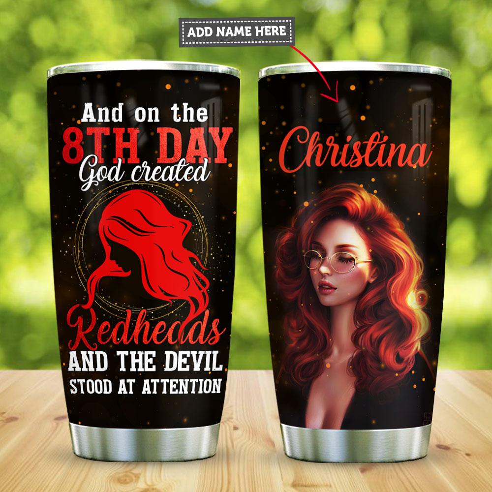 Redheads On The 8th Day Personalized Stainless Steel Tumbler
