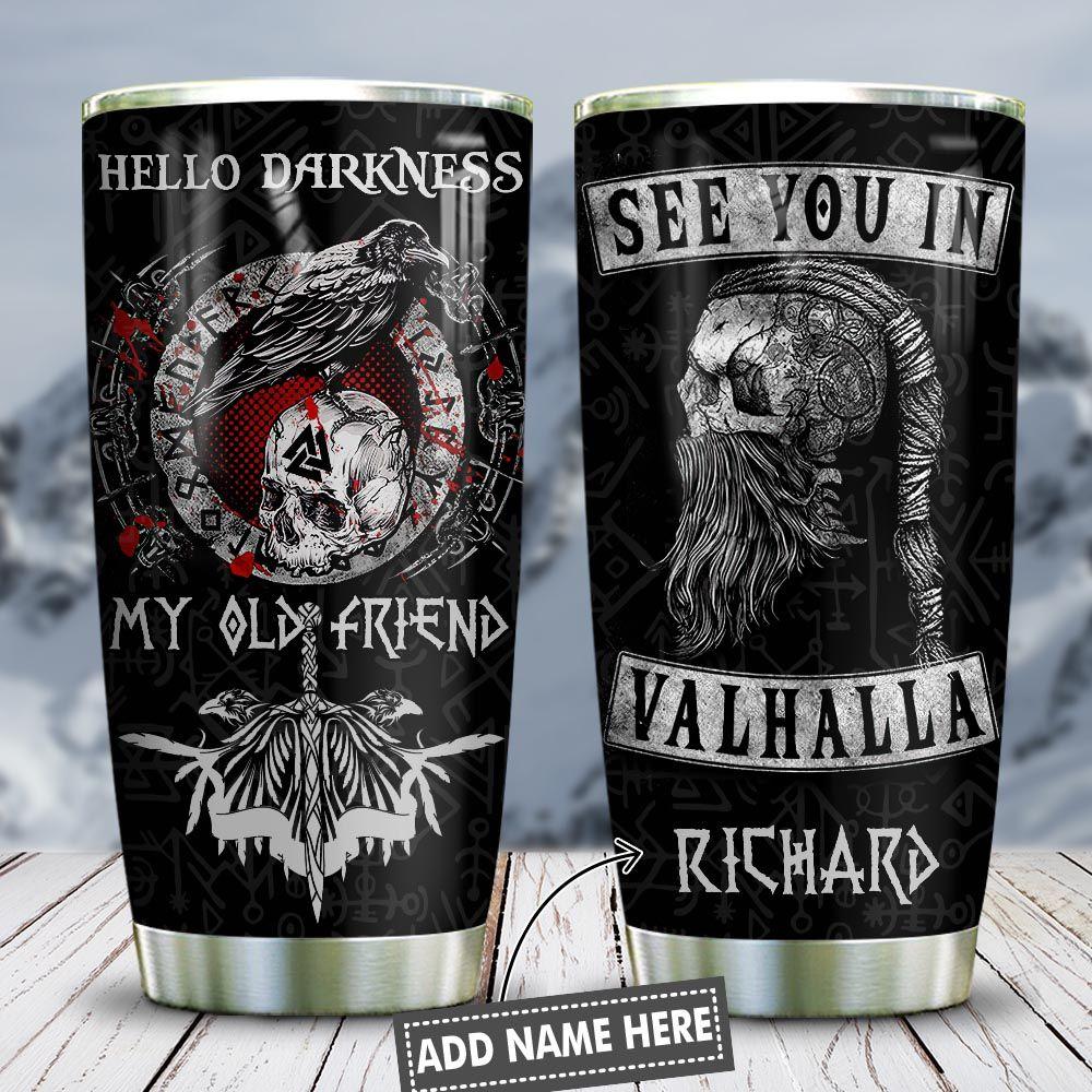 See You In Val Vikings Personalized Stainless Steel Tumbler