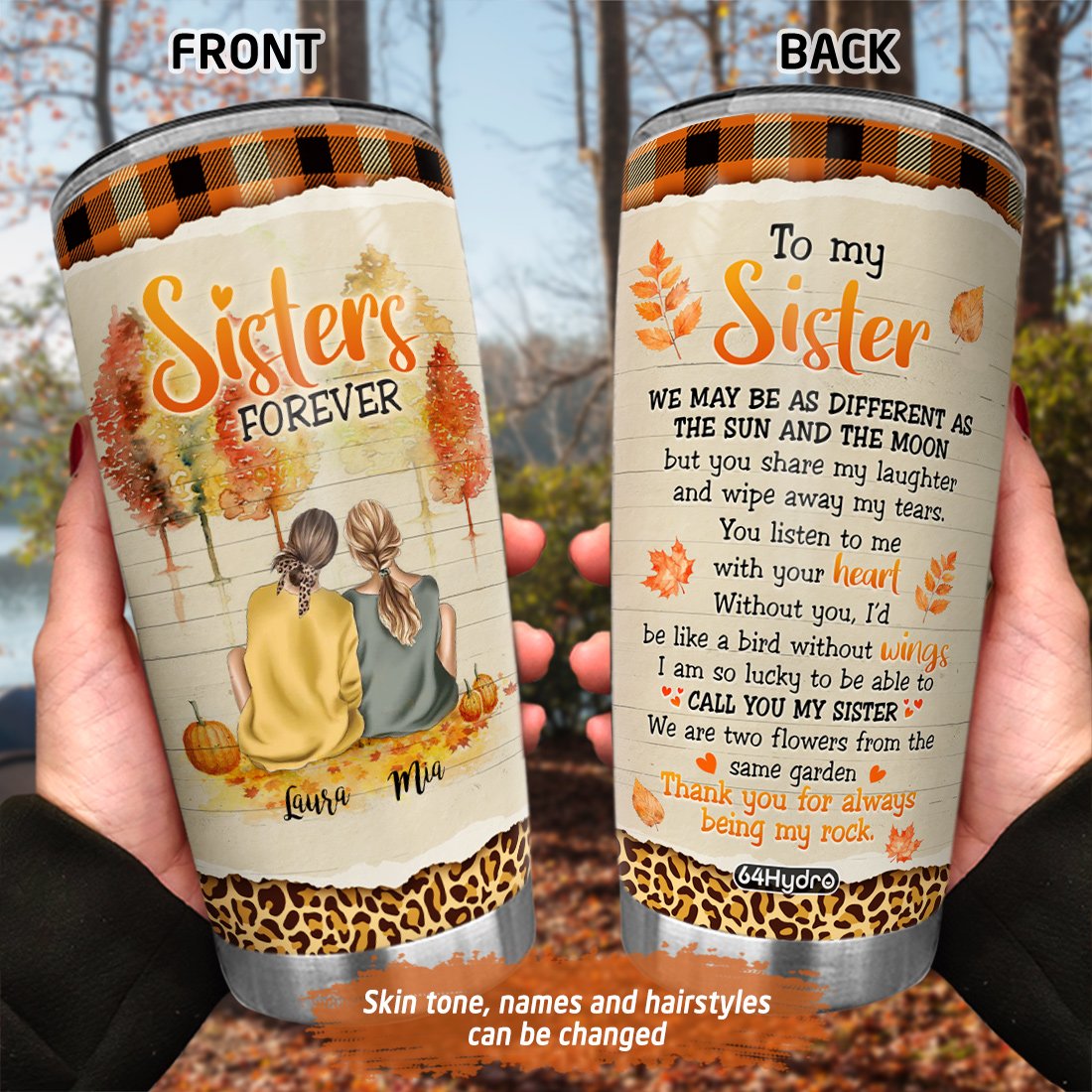 Sisters Forever Being My Rock Customized Stainless Steel Tumbler