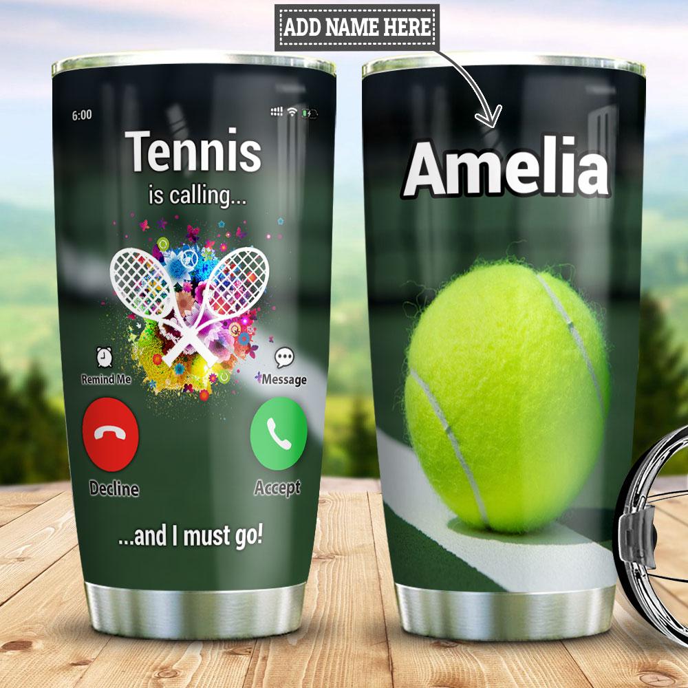 Tennis Calling Personalized Stainless Steel Tumbler
