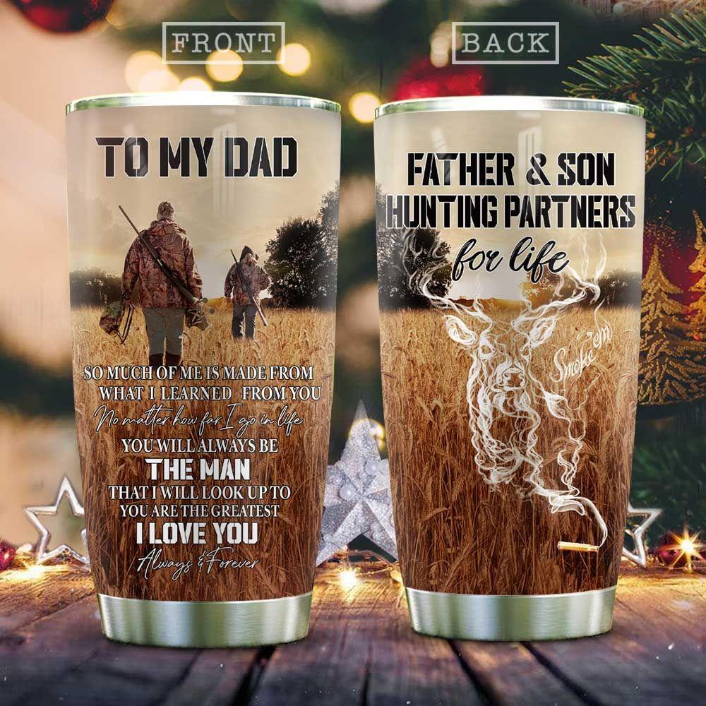 To My Dad Hunting Partner Stainless Steel Tumbler