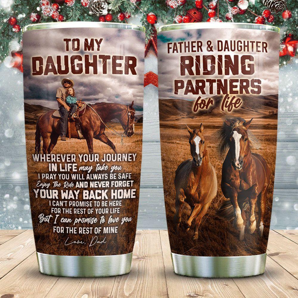 To My Daughter Riding Partner Horse Stainless Steel Tumbler