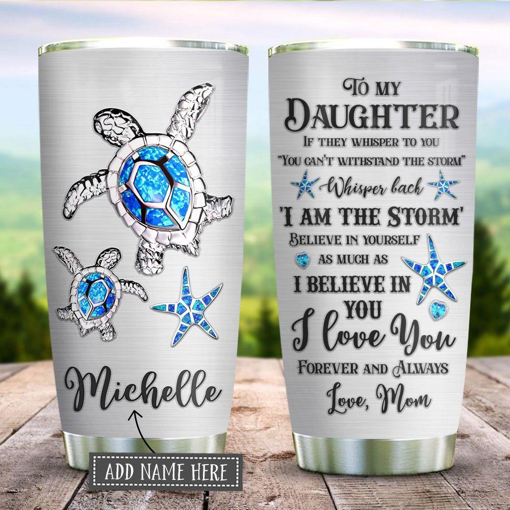 To My Daughter Sea Turtle Jewelry Personalized Stainless Steel Tumbler