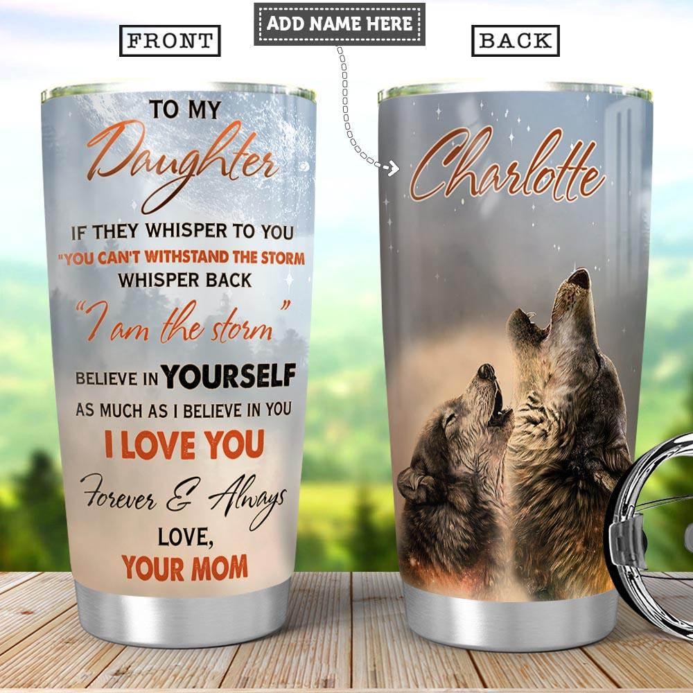 To My Daughter Wolf Personalized Stainless Steel Tumbler