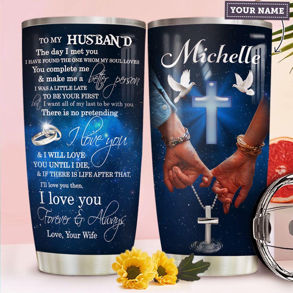 To My Husband Personalized Stainless Steel Tumbler