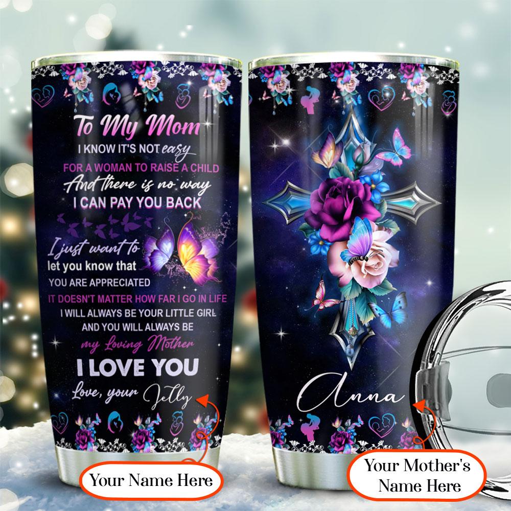 To My Mom Roses Butterfly Personalized Stainless Steel Tumbler