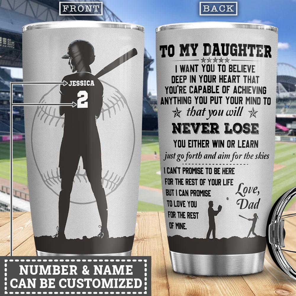To My Softball Daughter Personalized Stainless Steel Tumbler