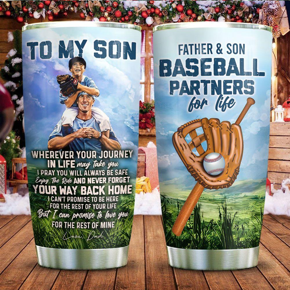To My Son Baseball Partners Stainless Steel Tumbler