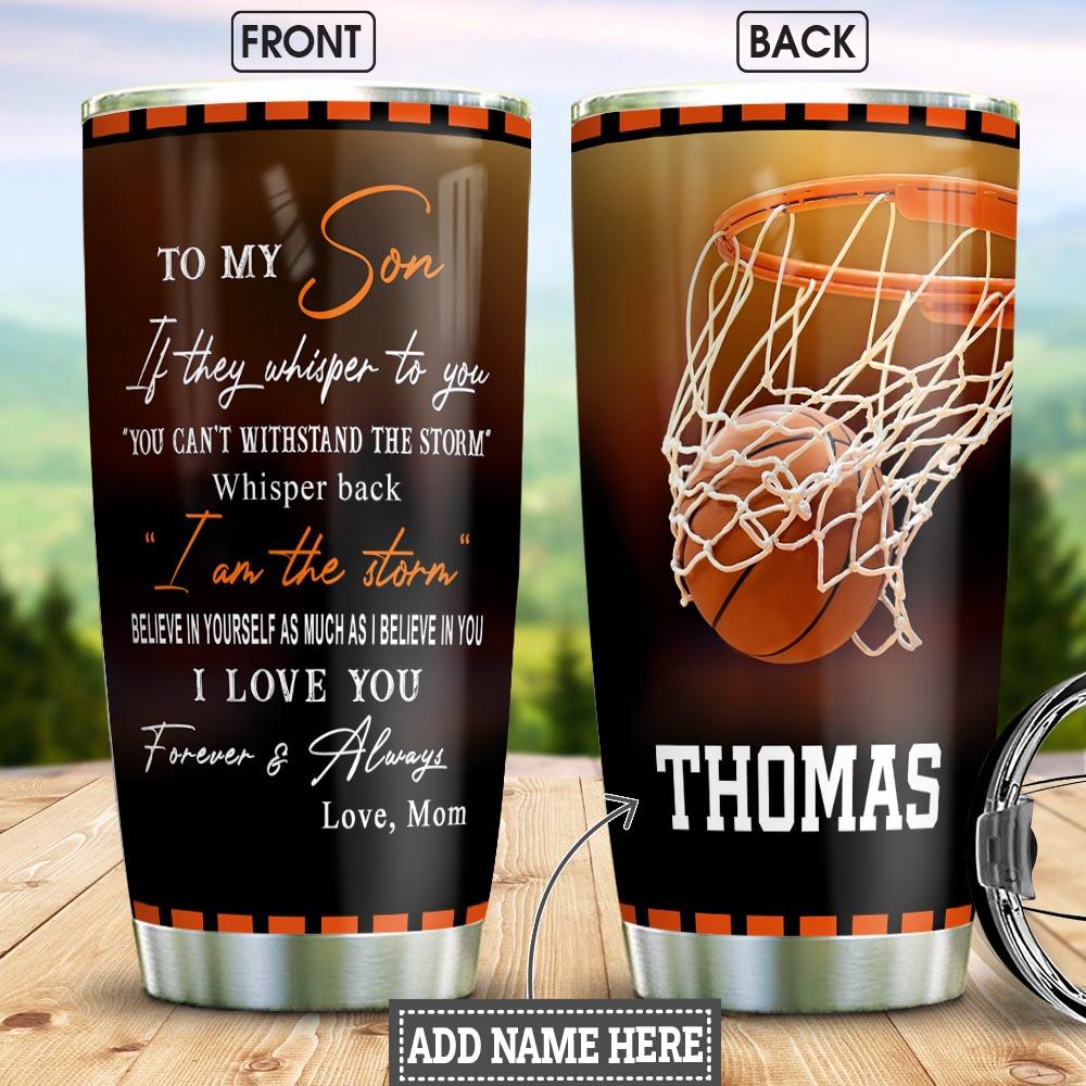 To My Son Basketball Personalized Stainless Steel Tumbler
