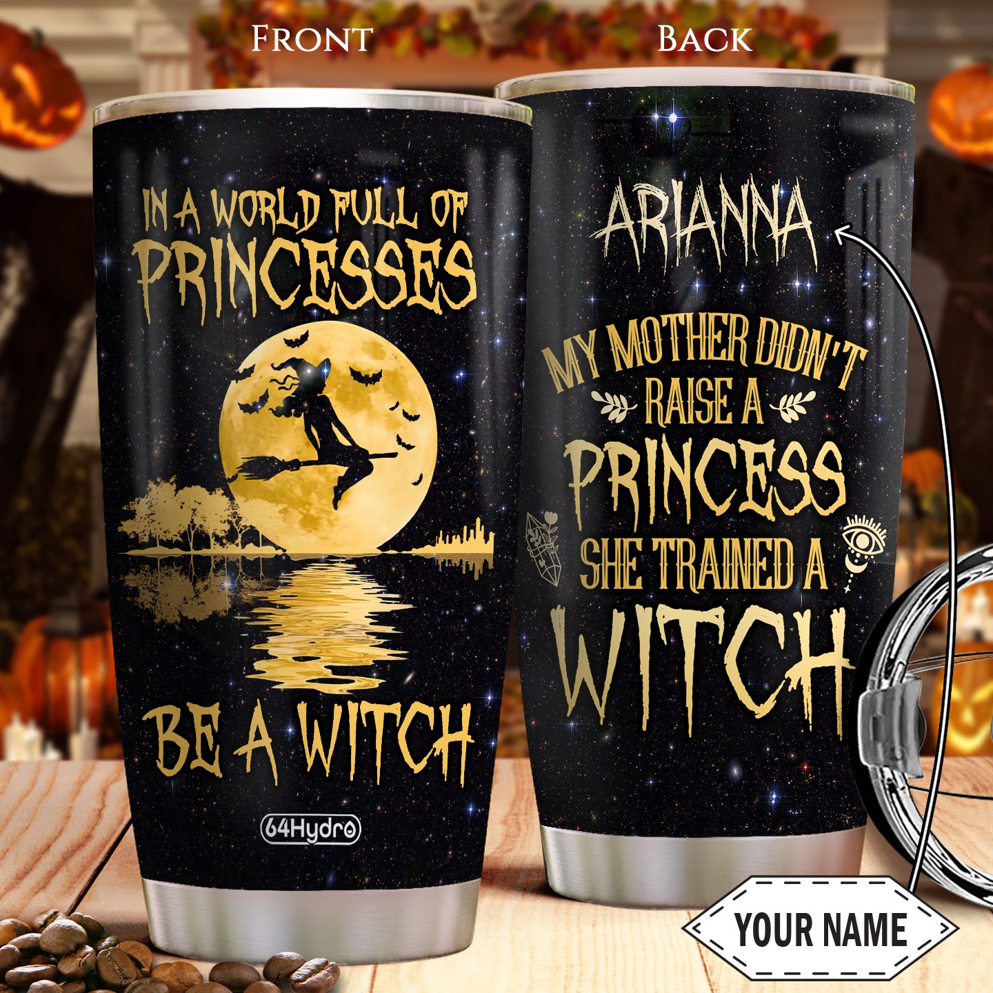 WIT My Mother Raise A Princess Personalized Stainless Steel Tumbler