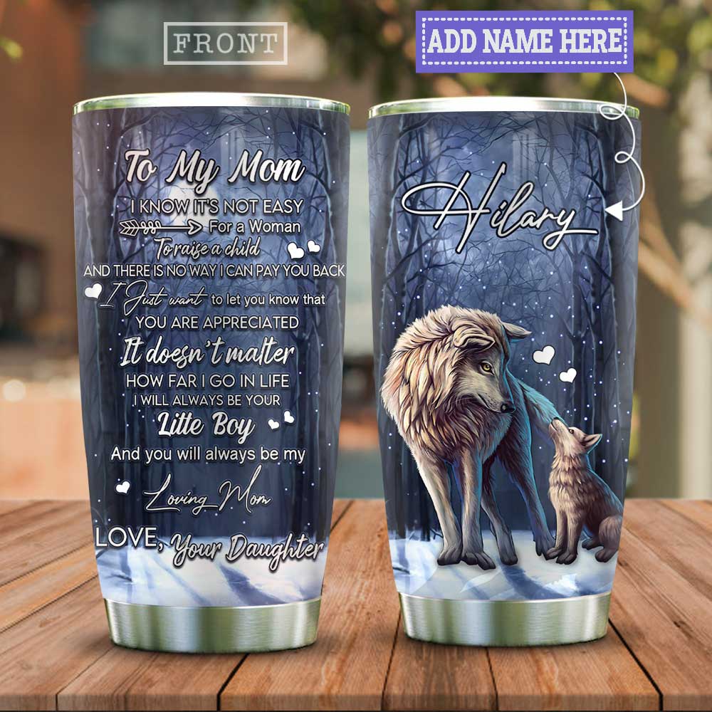 Wolf Daughter To My Mom Personalized Stainless Steel Tumbler