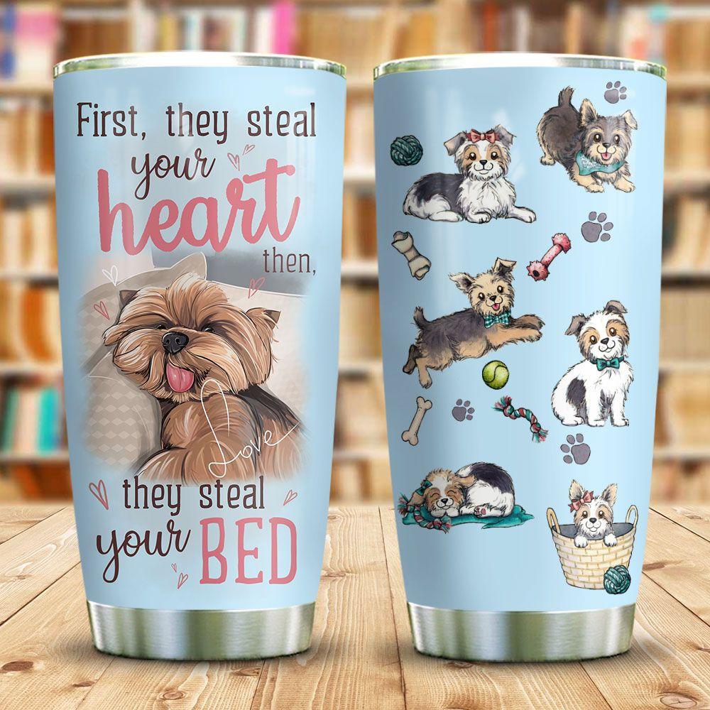Yorkshire Terrier Steal Your Bed Stainless Steel Tumbler