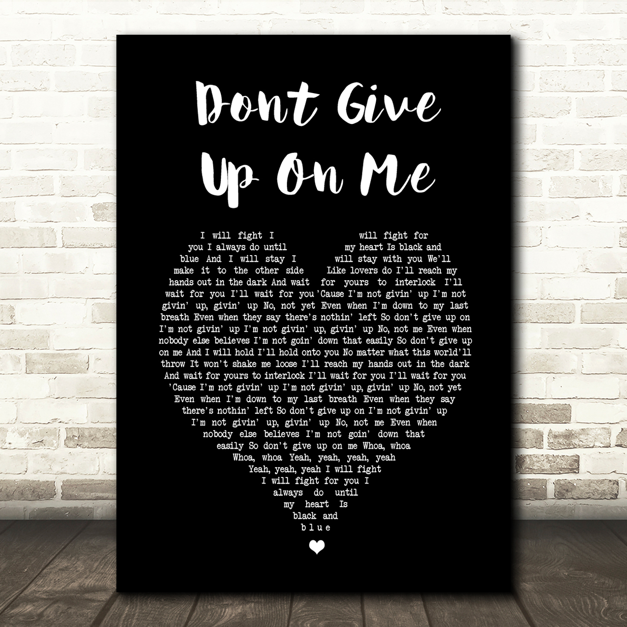 Andy Grammer Dont Give Up On Me Black Heart Song Lyric Wall Art Print
