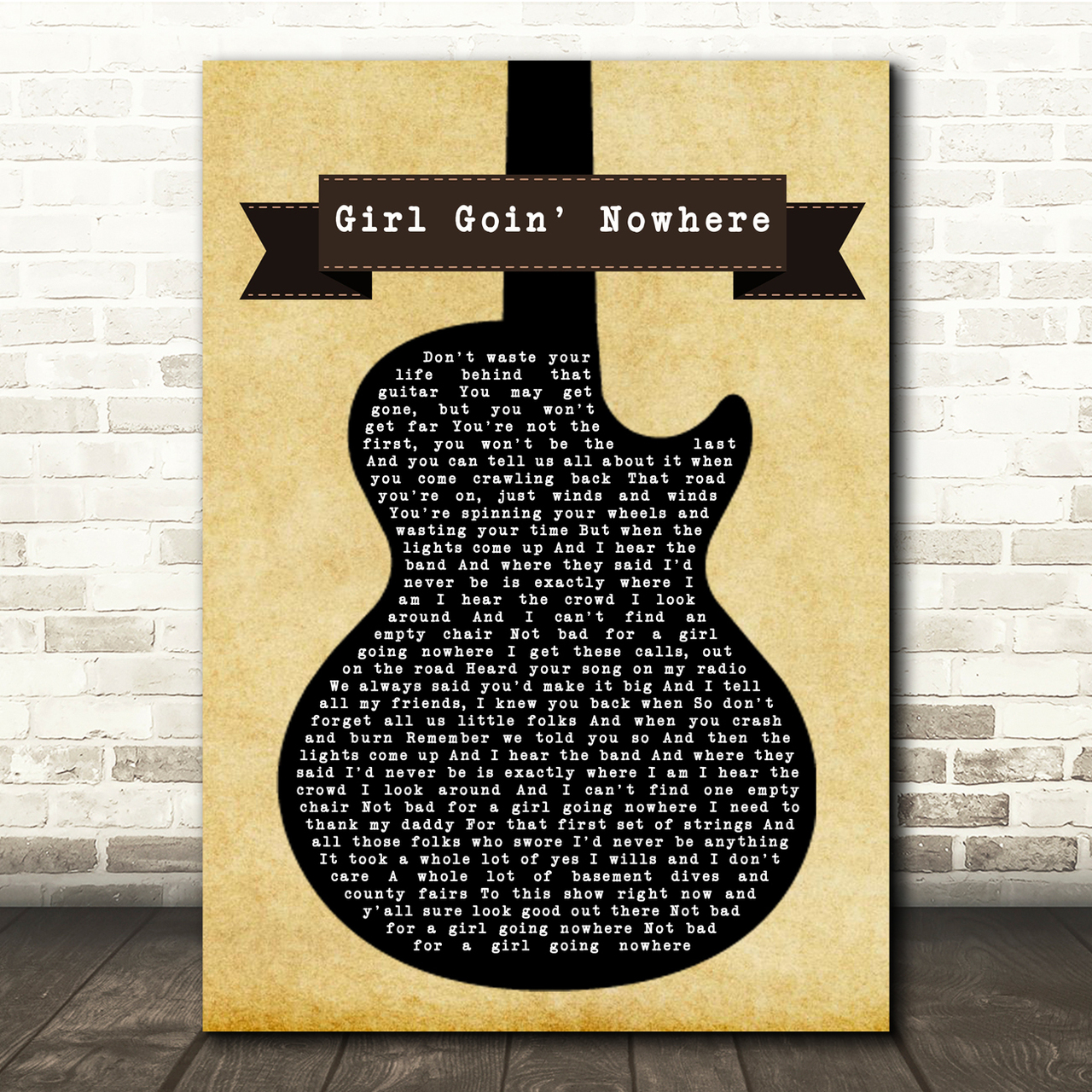 Ashley McBryde Girl Goin' Nowhere Black Guitar Song Lyric Quote Music Poster Print
